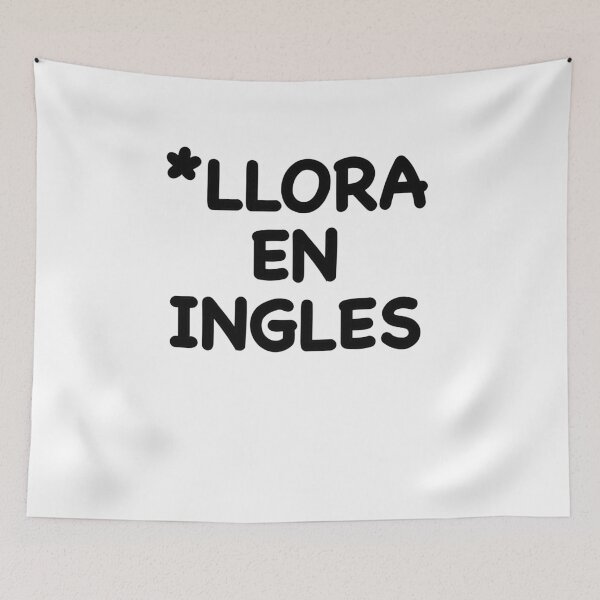 Item preview, *LLORA EN INGLES designed and sold by popculturechick.