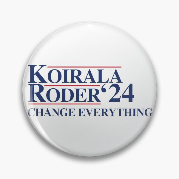 Item preview, Koirala Roder '24 Campaign Logo designed and sold by maddysenb.