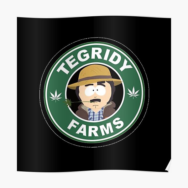 Neue Artikel Tegridy Weed Poster