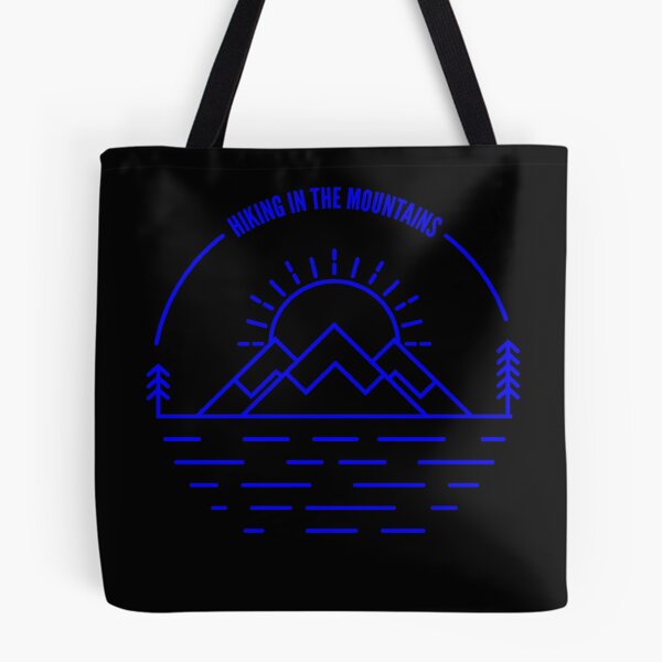 Item preview, Hiking In The Mountains Blue designed and sold by DarkHumorstore.