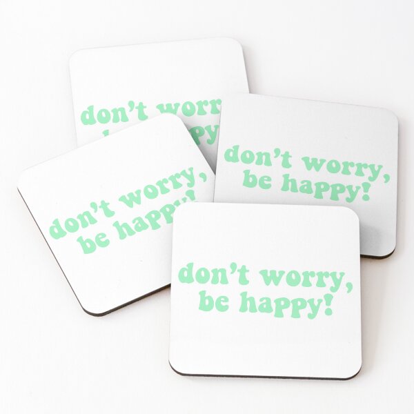 Item preview, Teal "Don't Worry Be Happy!" designed and sold by Maggie S.