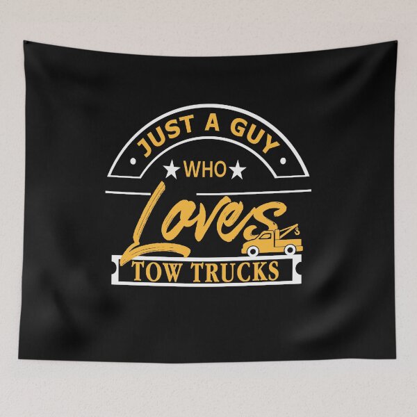 Item preview, Just a Guy who loves Tow Trucks designed and sold by NeXore.