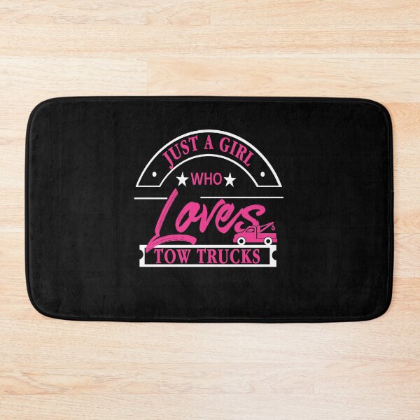 Item preview, Just a Girl who loves Tow Trucks designed and sold by NeXore.