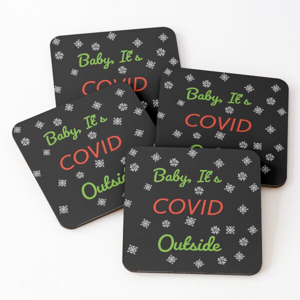 Item preview, Baby, It's COVID Outside designed and sold by fireproofblaze.