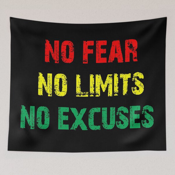 Item preview, No  Fear, No Limits, No Excuses quote designed and sold by WASAN  DESIGNS.