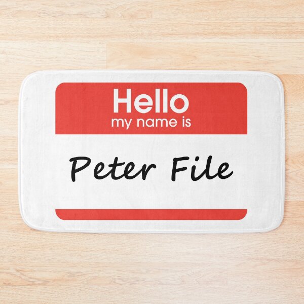Item preview, Hello My Name is Peter File designed and sold by DarkHumorstore.