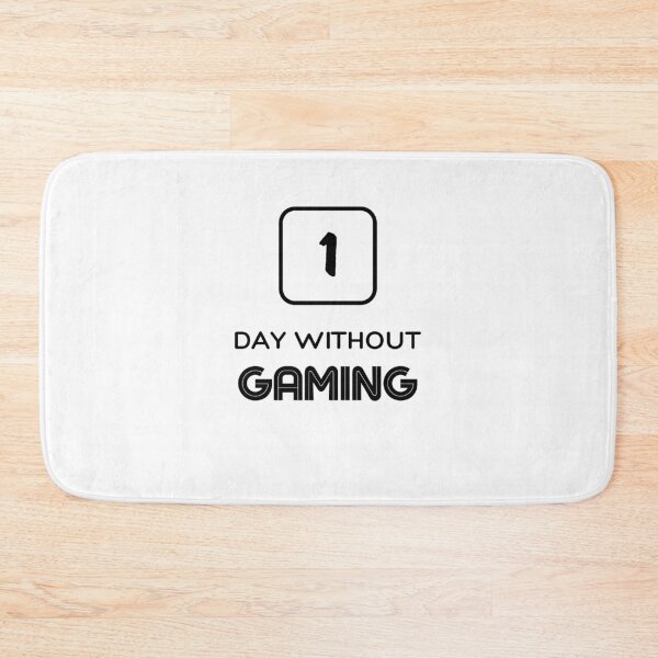 Item preview, 1 Day Without Gaming designed and sold by Ogrelink.