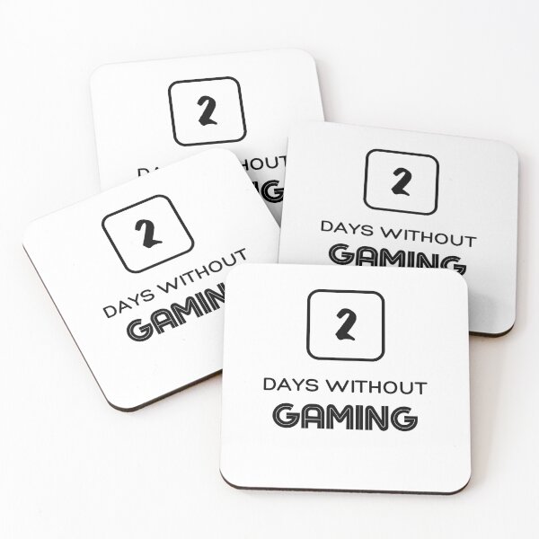 Item preview, 2 Days Without Gaming designed and sold by Ogrelink.