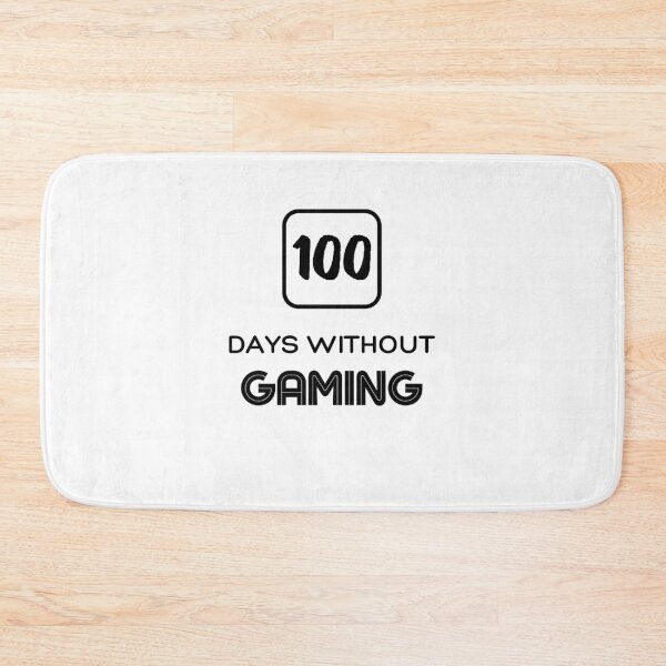 Item preview, 100 Days Without Gaming designed and sold by Ogrelink.