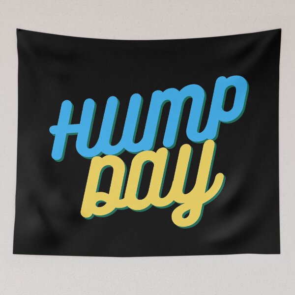 Item preview, Hump Day  designed and sold by Easy Breezy.