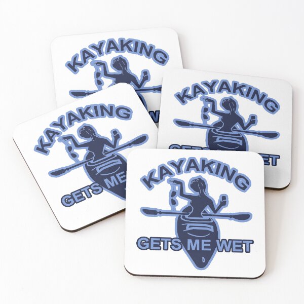Item preview, Kayaking; Gets Me Wet; designed and sold by StickerApe.