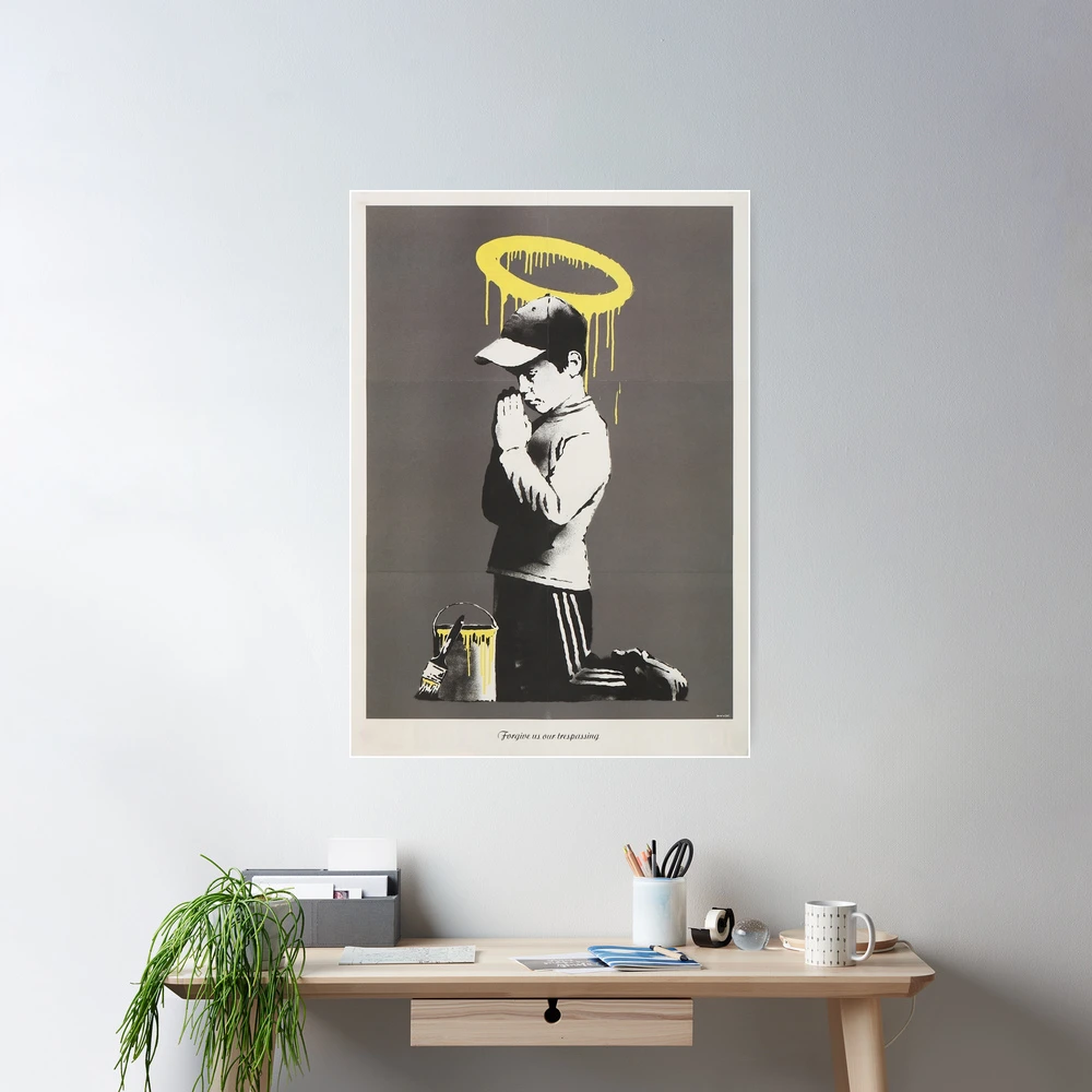 Banksy Forgive Us Our Trespassing Poster - Banksy Print For Sale