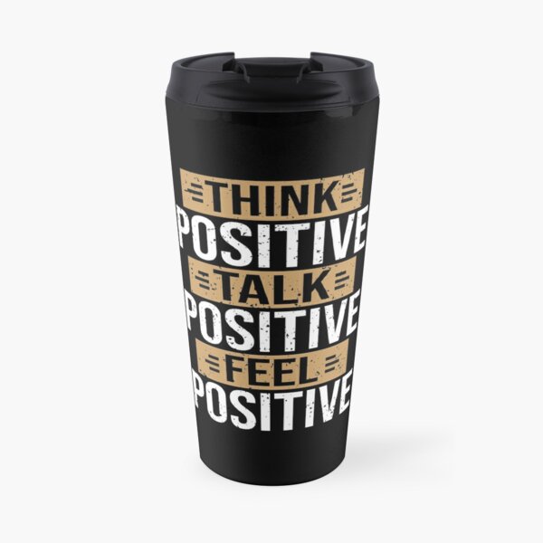 Tassen Think Positive Redbubble