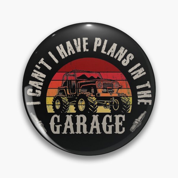 Item preview, I Can't I Have Plans in the Garage designed and sold by dotzi.