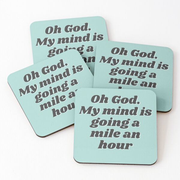 Item preview, My Mind is Going a Mile an Hour-Michael Scott designed and sold by Quoteeble.