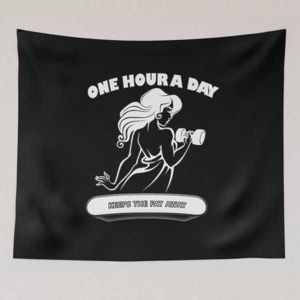 Item preview, One Hour A Day Keeps The Fat Away designed and sold by Delicious Design ⭐⭐⭐⭐⭐.