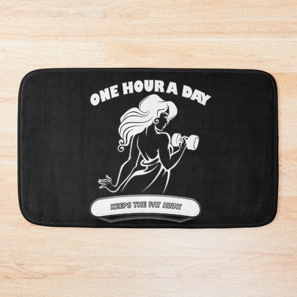Item preview, One Hour A Day Keeps The Fat Away designed and sold by Delicious Design ⭐⭐⭐⭐⭐.