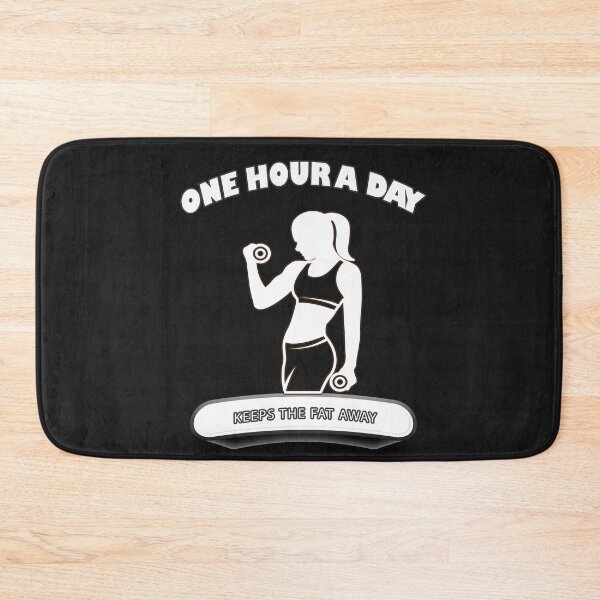Item preview, One Hour A Day Keeps The Fat Away designed and sold by Delicious Design ⭐⭐⭐⭐⭐.