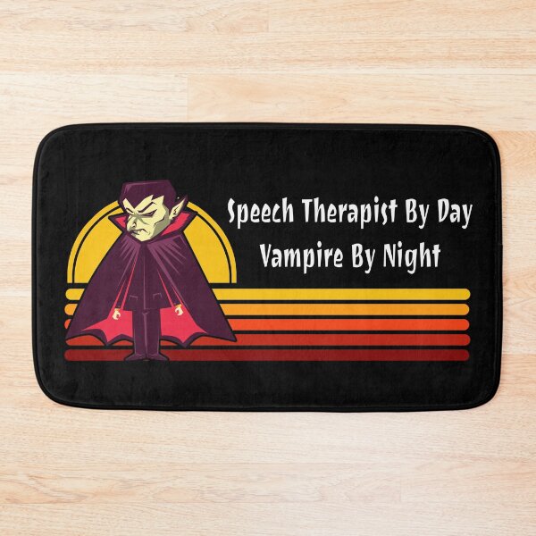 Item preview, Speech Therapist By Day Vampire By Night designed and sold by ojdart.