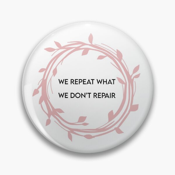 Item preview, We repeat what we don't repair designed and sold by Doctor Michaela.