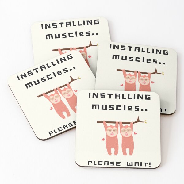 Item preview, Installing muscles.. Please Wait - Funny Sloth designed and sold by iamwowie.