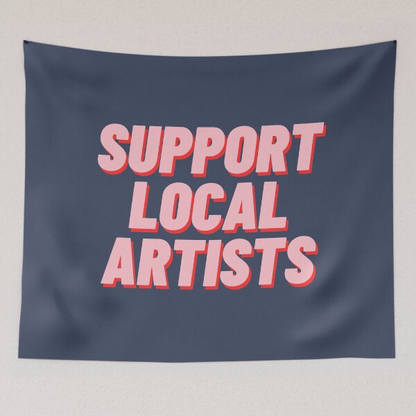 Item preview, Support Local Artists designed and sold by polishalpaca.