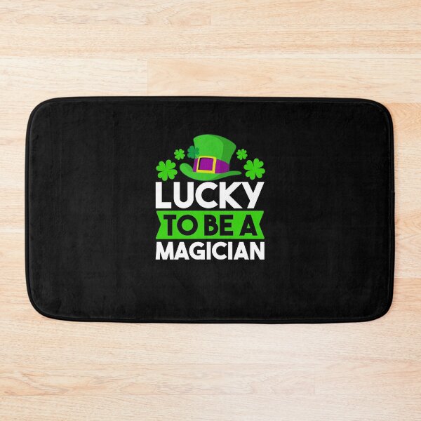 Item preview, Lucky To Be A Magician designed and sold by MrElgo.