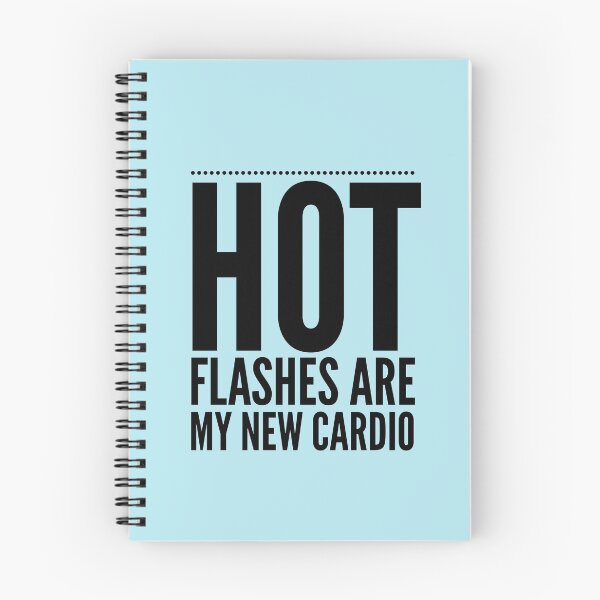 Item preview, Funny Menopause Saying - Humorous Gift for Menopausal Women - Hot Flash designed and sold by Sugar-Magnolia.
