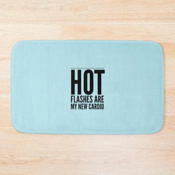 Item preview, Funny Menopause Saying - Humorous Gift for Menopausal Women - Hot Flash designed and sold by Sugar-Magnolia.