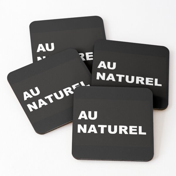 Item preview, Au Naturel - Funny Saying in Black designed and sold by Purplerain457.