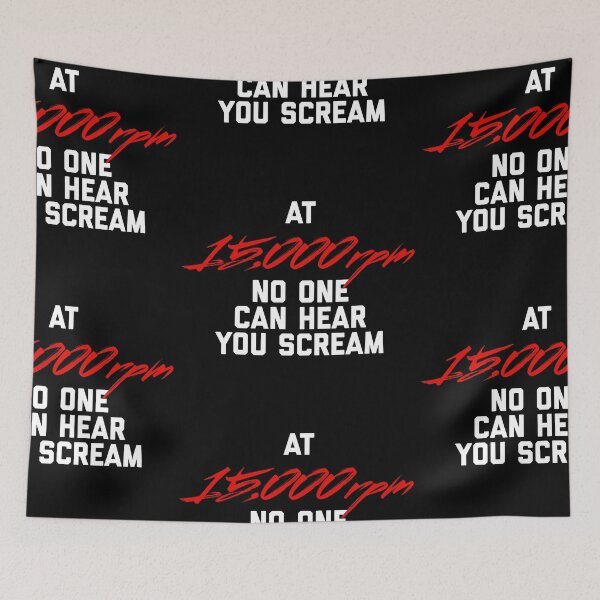 Item preview, At 15,000rpm No One Can Hear You Scream designed and sold by Desznr.