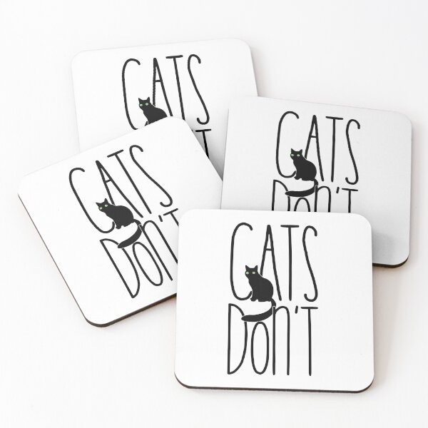 Item preview, Cats don't designed and sold by Jokertags.