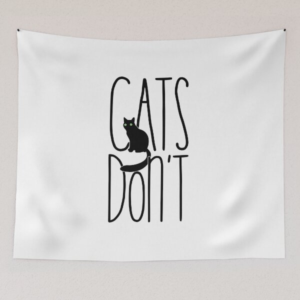 Item preview, Cats don't designed and sold by Jokertags.