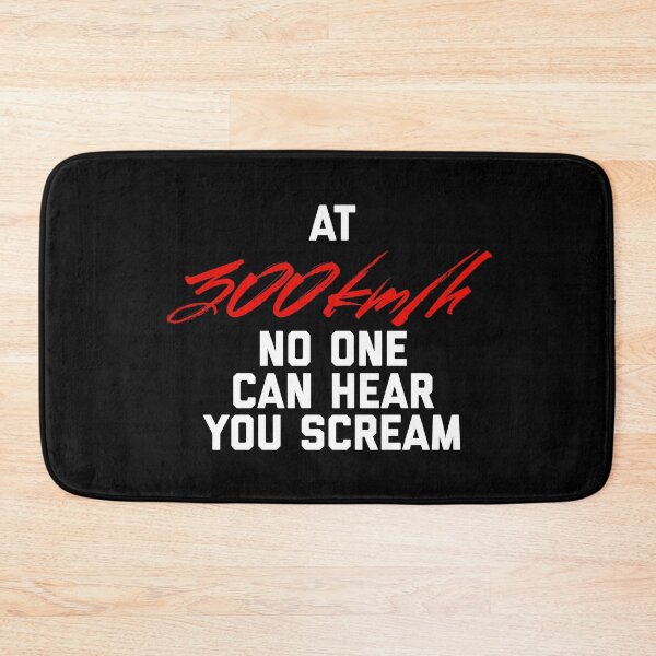 Item preview, At 300kph Nobody Can Hear You Scream designed and sold by Desznr.