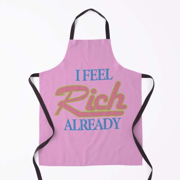 Item preview, I Feel Rich Already designed and sold by YOUNESSENSHOP ⭐⭐⭐⭐⭐.