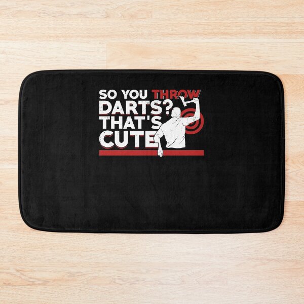Item preview, So You Throw Darts That's Cute Axe Thrower Gift designed and sold by Marcid95.