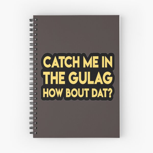 Item preview, Catch Me In the Gulag designed and sold by lmpdesign.