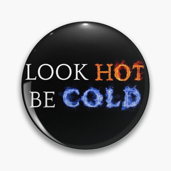 Item preview, Look Hot Be Cold 2.0 designed and sold by Aldo Daci.
