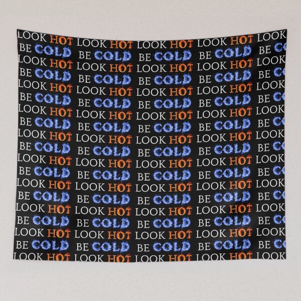 Item preview, Look Hot Be Cold 2.0 designed and sold by Aldo Daci.