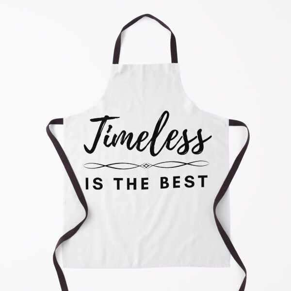 Item preview, Timeless is the Best designed and sold by Spicy Chilli.
