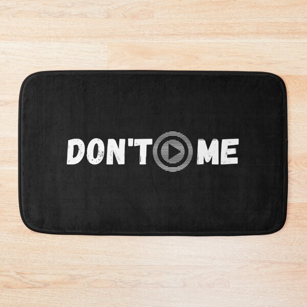 Item preview, Dont Play Me designed and sold by Spicy Chilli.