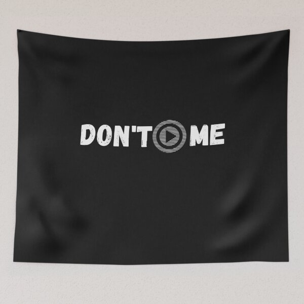 Item preview, Dont Play Me designed and sold by Spicy Chilli.