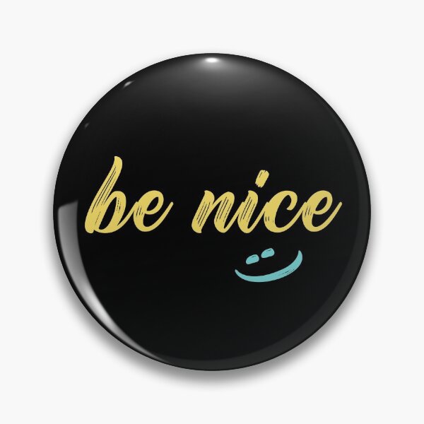 Item preview, Be Nice designed and sold by depresident.