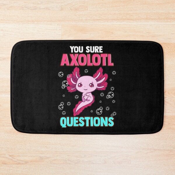 Item preview, Cute & Funny You Sure Axolotl Questions Pun designed and sold by perfectpresents.