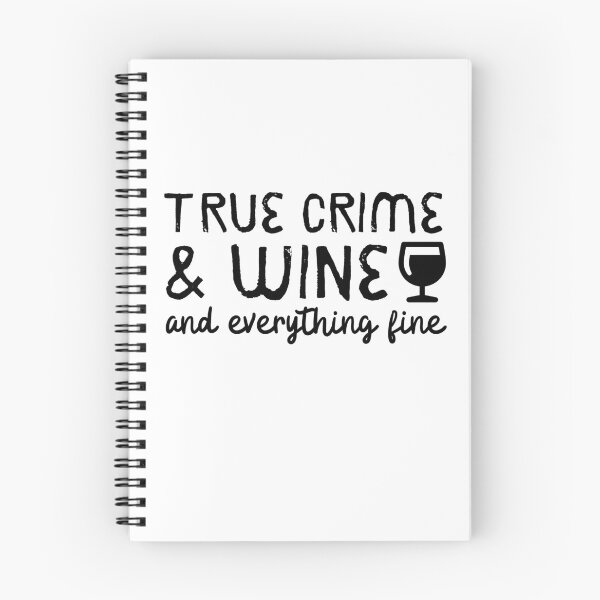 Item preview, True Crime And Wine And Everything Fine designed and sold by m95sim.