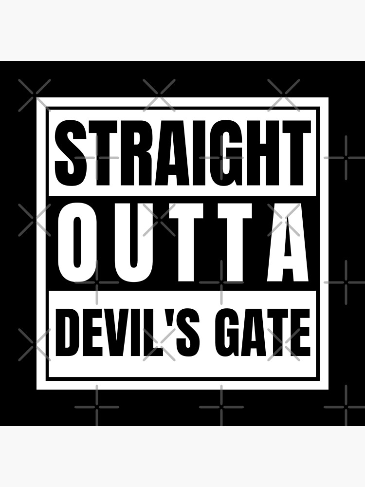 "Straight Outta Devil's Gate Supernatural Door to Hell Azazel the Colt