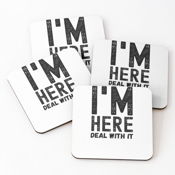 Item preview, Im Here Deal With It designed and sold by Spicy Chilli.