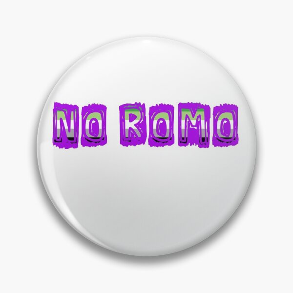 Item preview, "No romo" aromantic humor LGBTQIA designed and sold by incurablehippie.