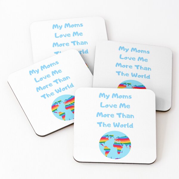 Item preview, My moms love me more than the world designed and sold by GreenJelli.
