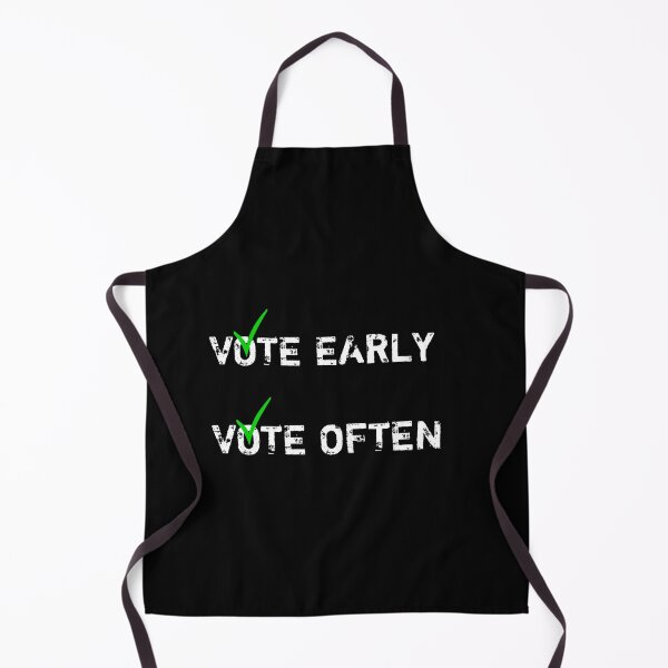 Item preview,  Vote early vote often designed and sold by Designhub14.